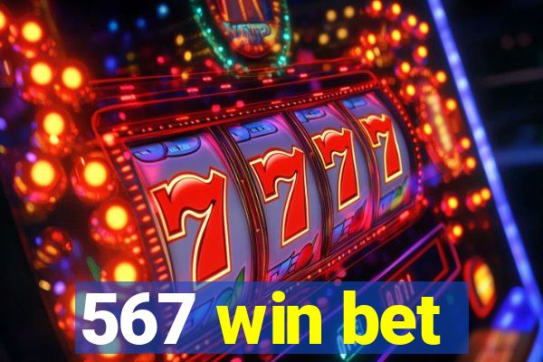 567 win bet